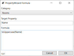 PropertyWizard Formula window showing a formula for the category 'Rooms', Target Property is 'Name' and the Formula text is 'toUppercase(Name)'
